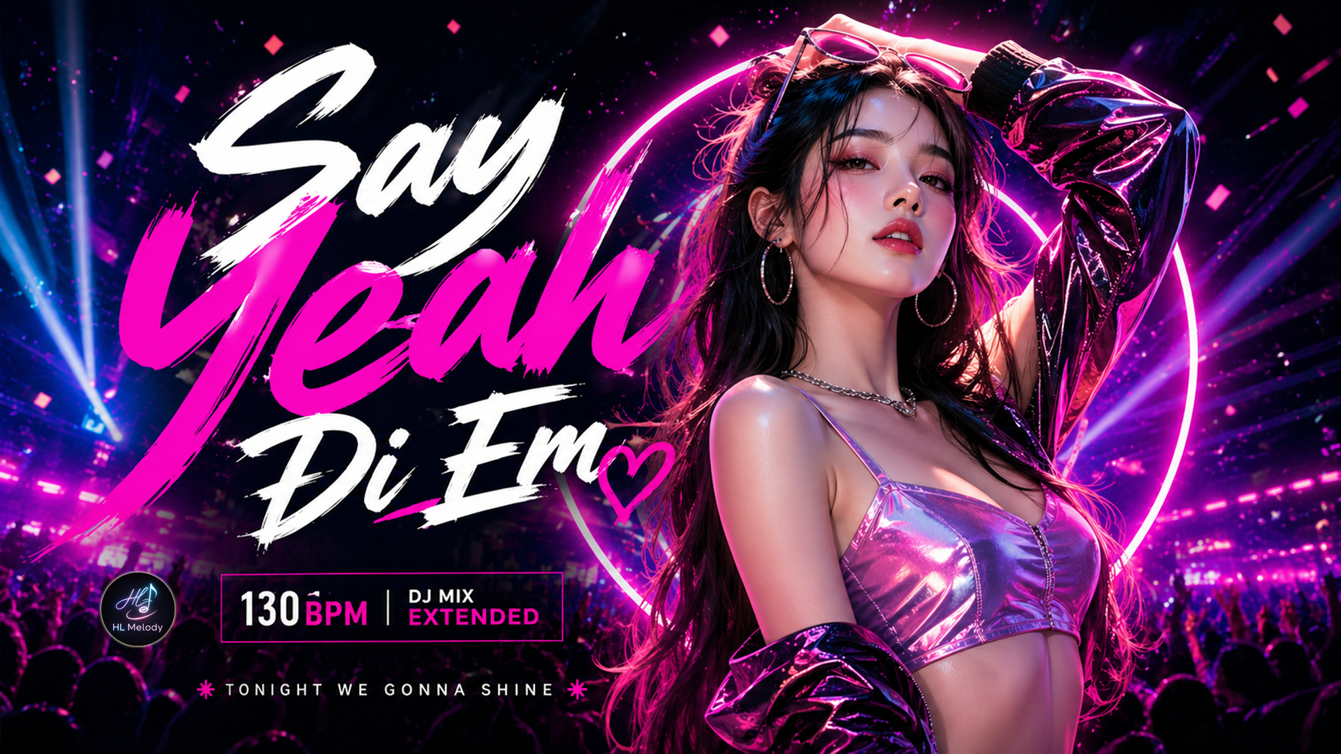 Say yeah đi em